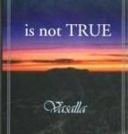 Vasalla : Is not True